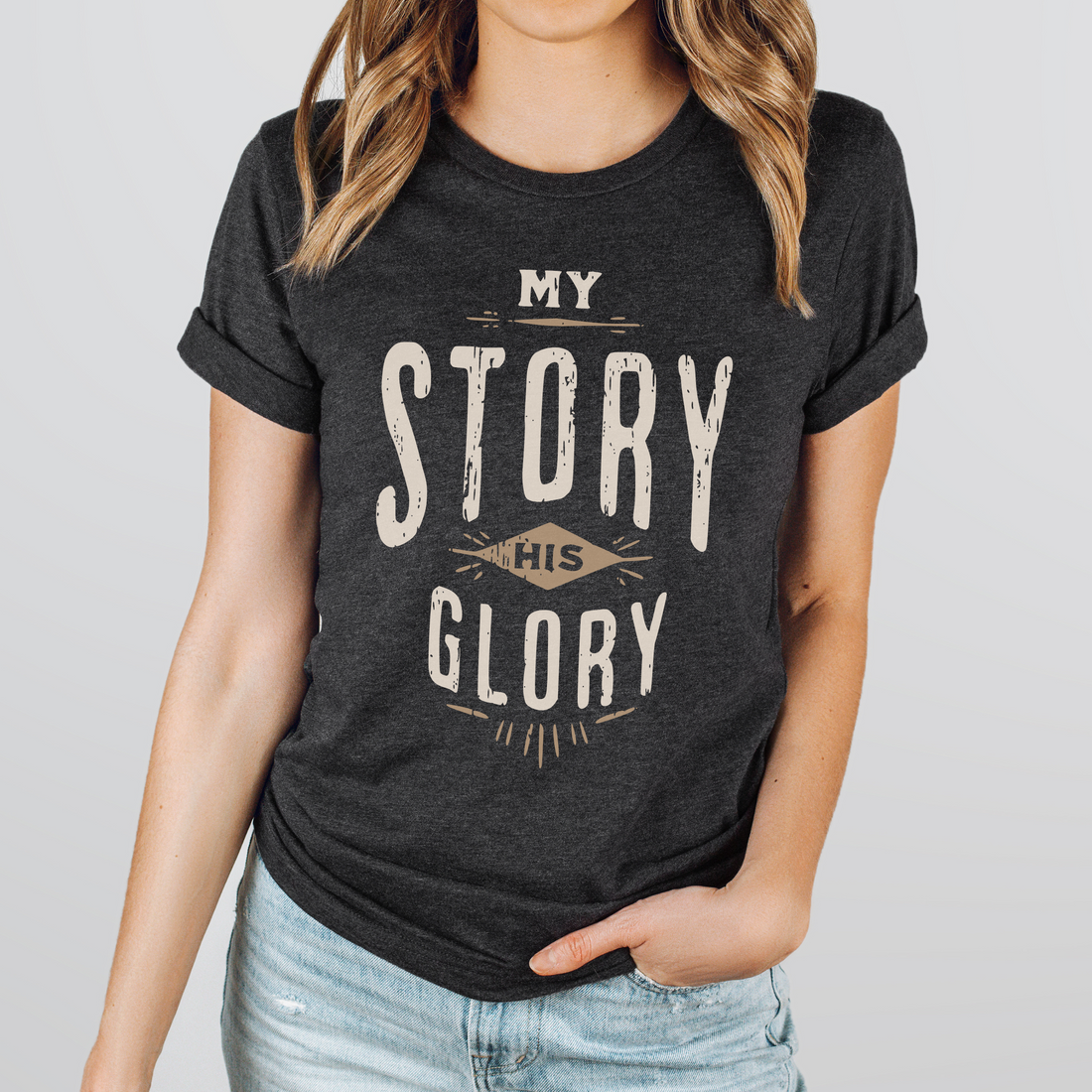 My Story His Glory Unisex T-Shirt