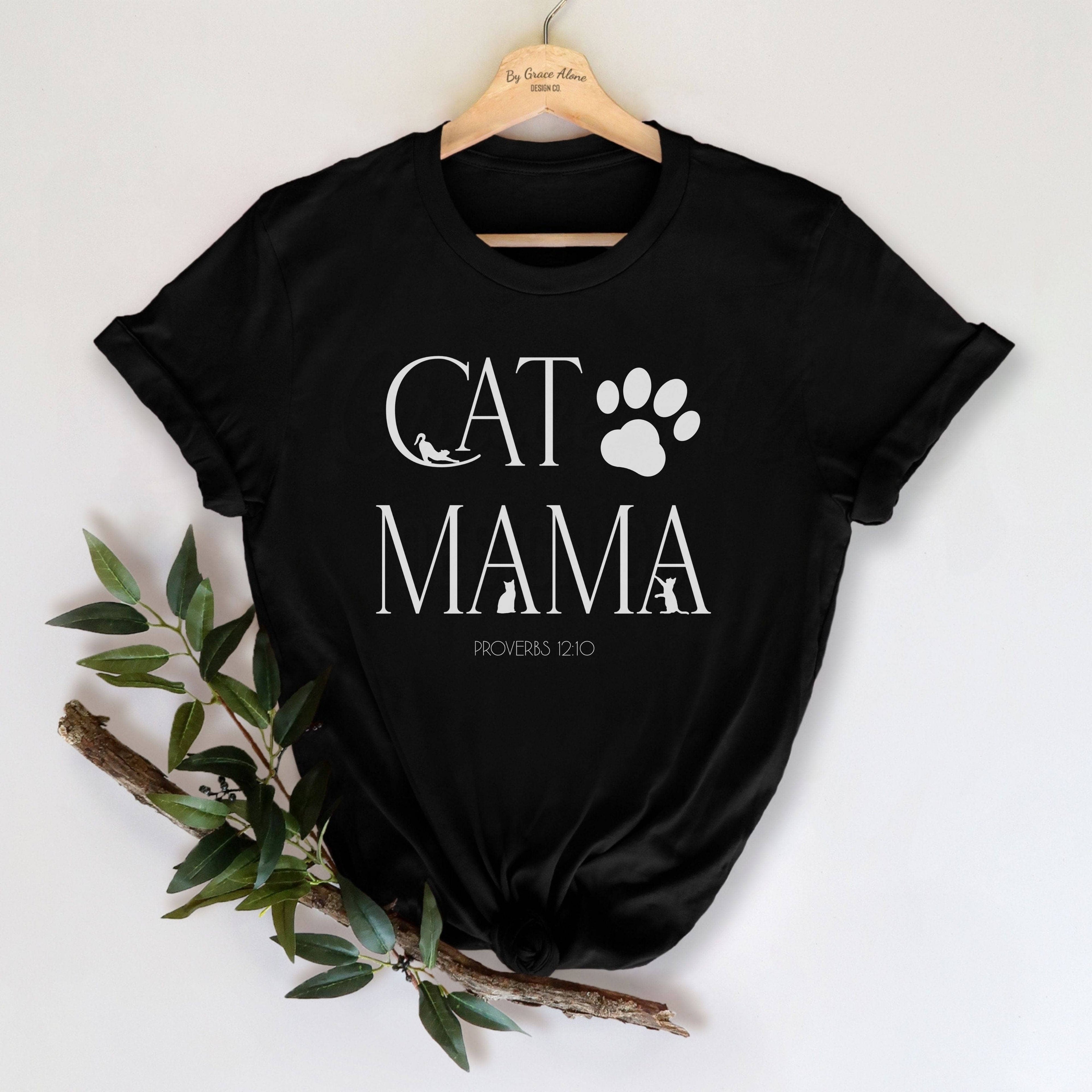 Cat Mama Proverbs 12:10 Unisex T-Shirt Classics Black