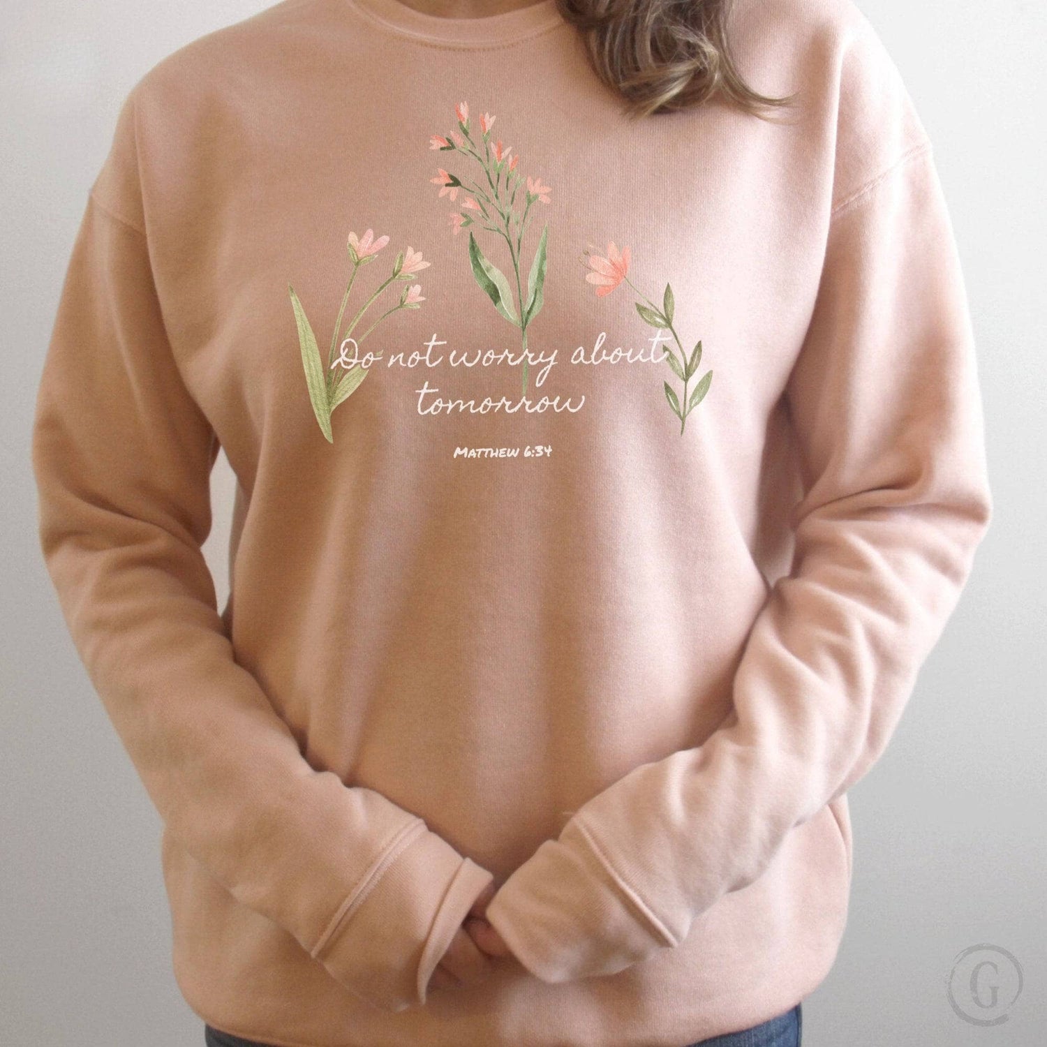 Do Not Worry About Tomorrow Matthew 6:31 Premium Unisex Sweatshirt Peach