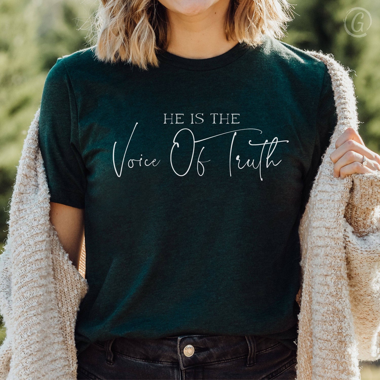 He Is The Voice Of Truth Unisex T-Shirt Heathers Emerald Heather