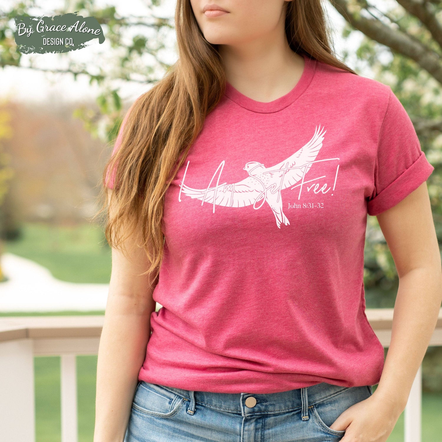 I Am Set Free! John 8:31-32 Unisex T-Shirt Heathers Heather Raspberry