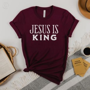 Jesus Is King Christian Unisex T-Shirt | Faith Based Apparel | Revelation 17:14 | FREE Shipping